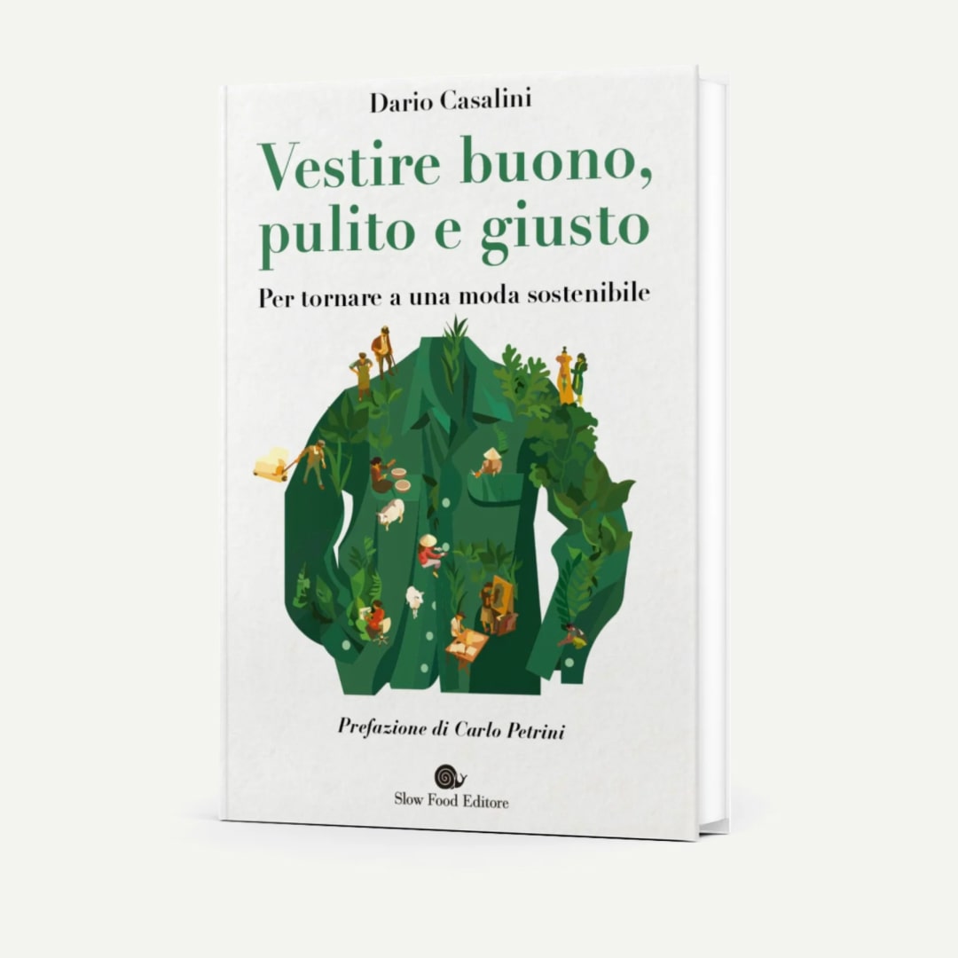 Book: Vestire Buono, Pulito e Giusto, La rivoluzione della moda sostenibile